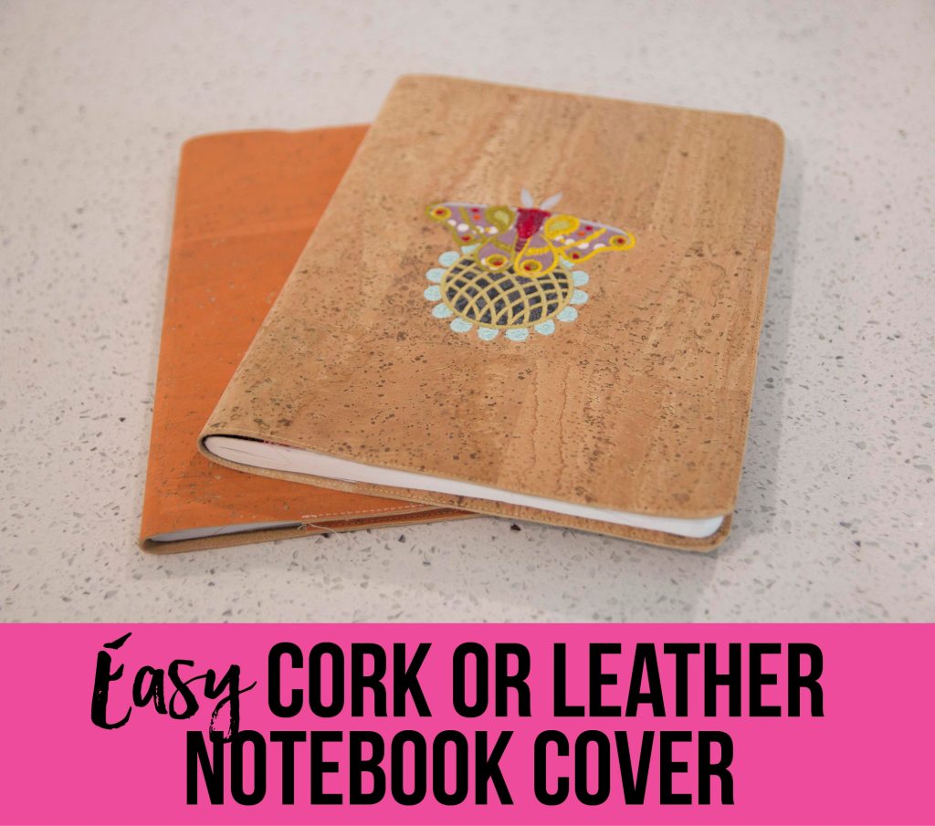 FREE Video: Sew Sweetness Easy Cork or Leather Notebook Cover