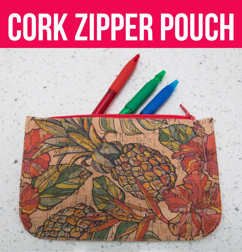 Sew Sweetness FREE Video: Cork Zipper Pouch