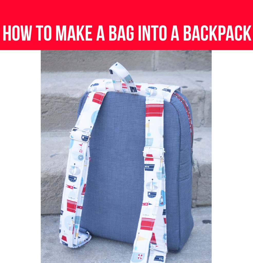 VIDEO: How to Make a Bag Into a Backpack