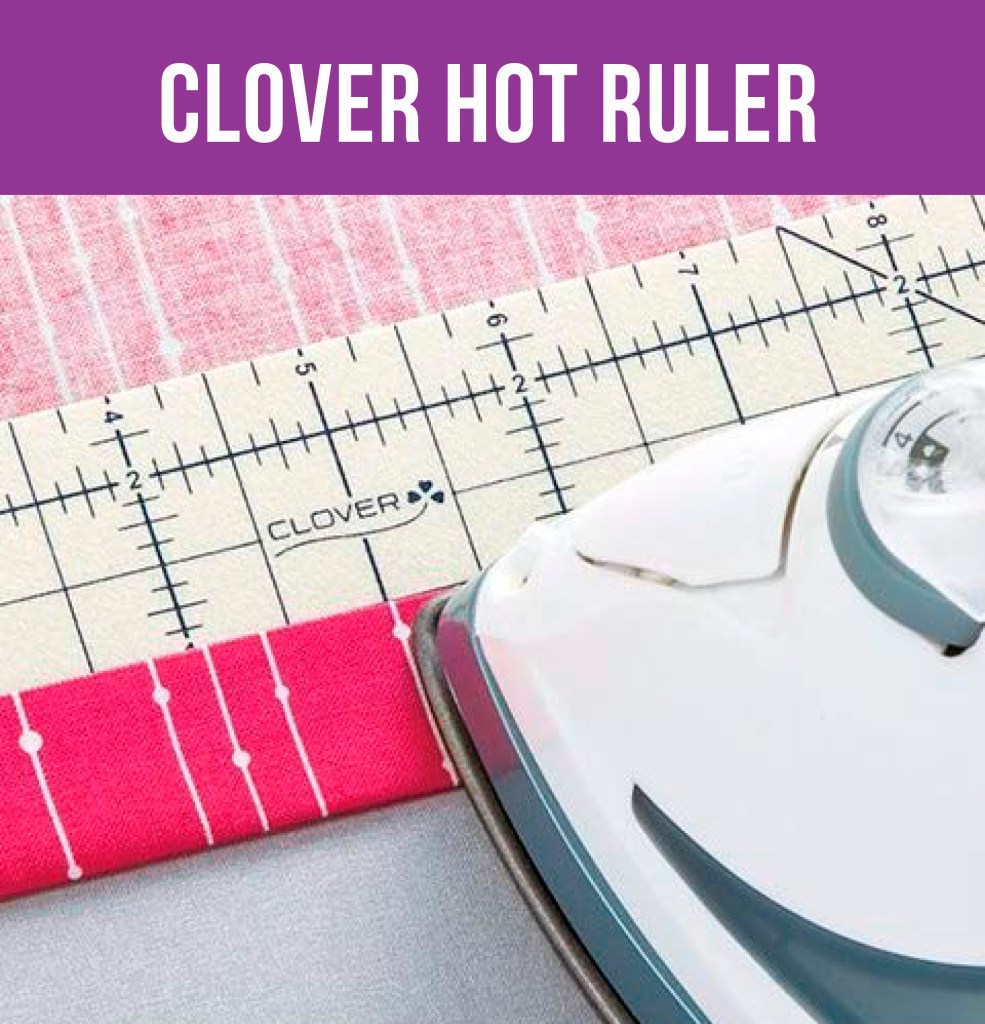 VIDEO: How to Use the Clover Hot Ruler