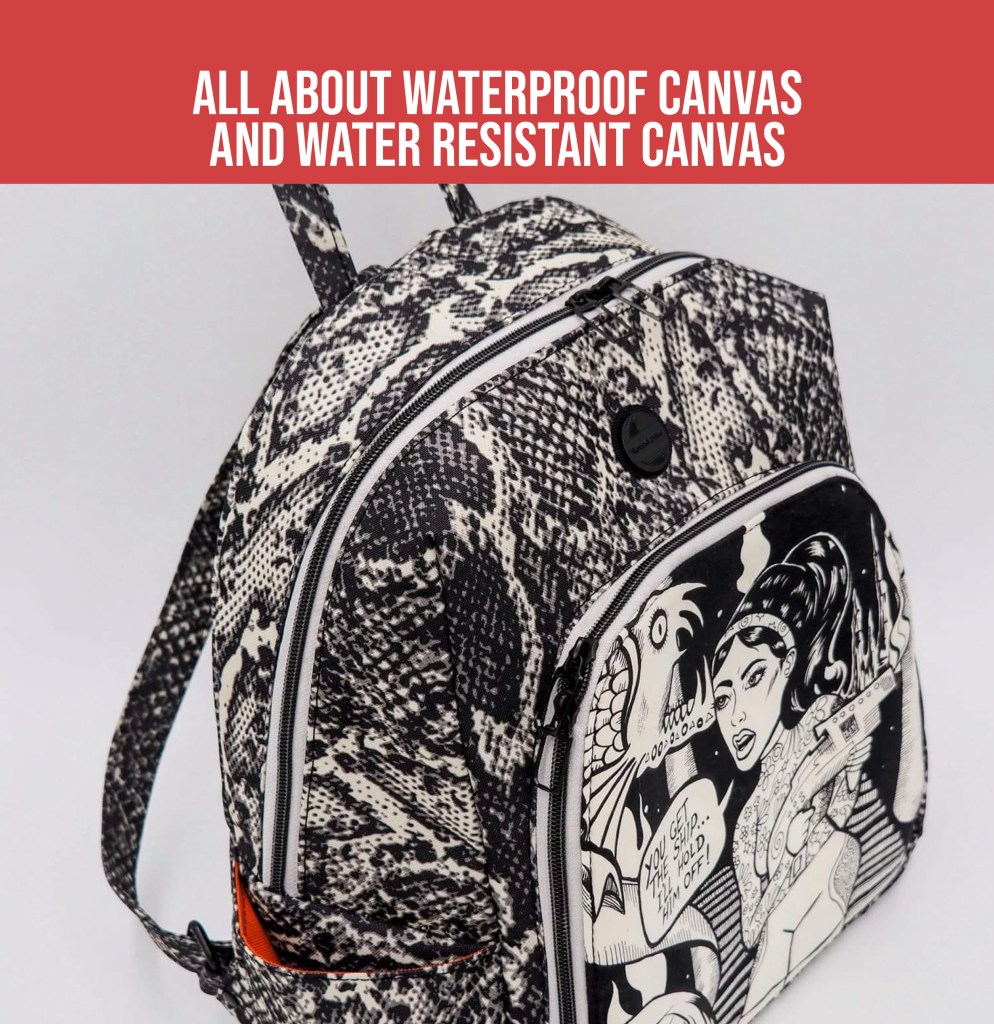 VIDEO: All about Waterproof Canvas and Water Resistant Canvas