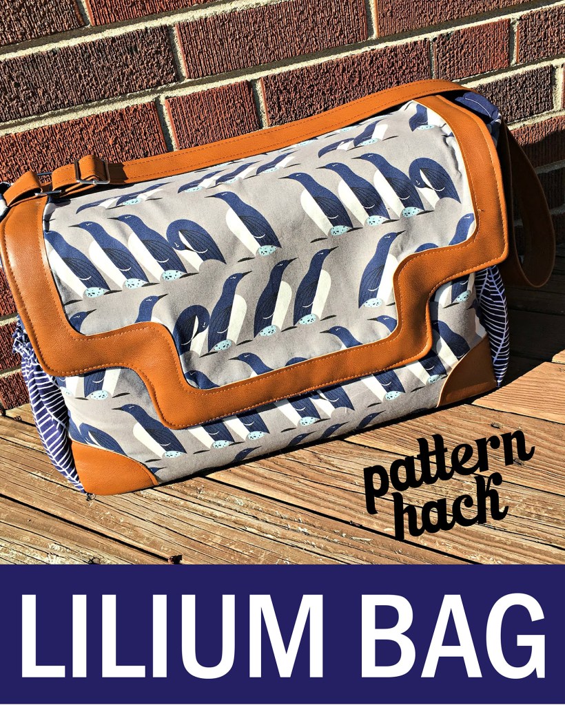 Sew Sweetness Lilium Bag pattern hack